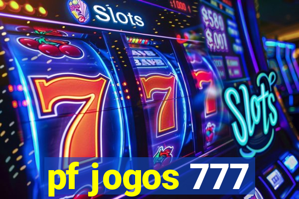 pf jogos 777